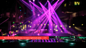 marketing for nightclubs